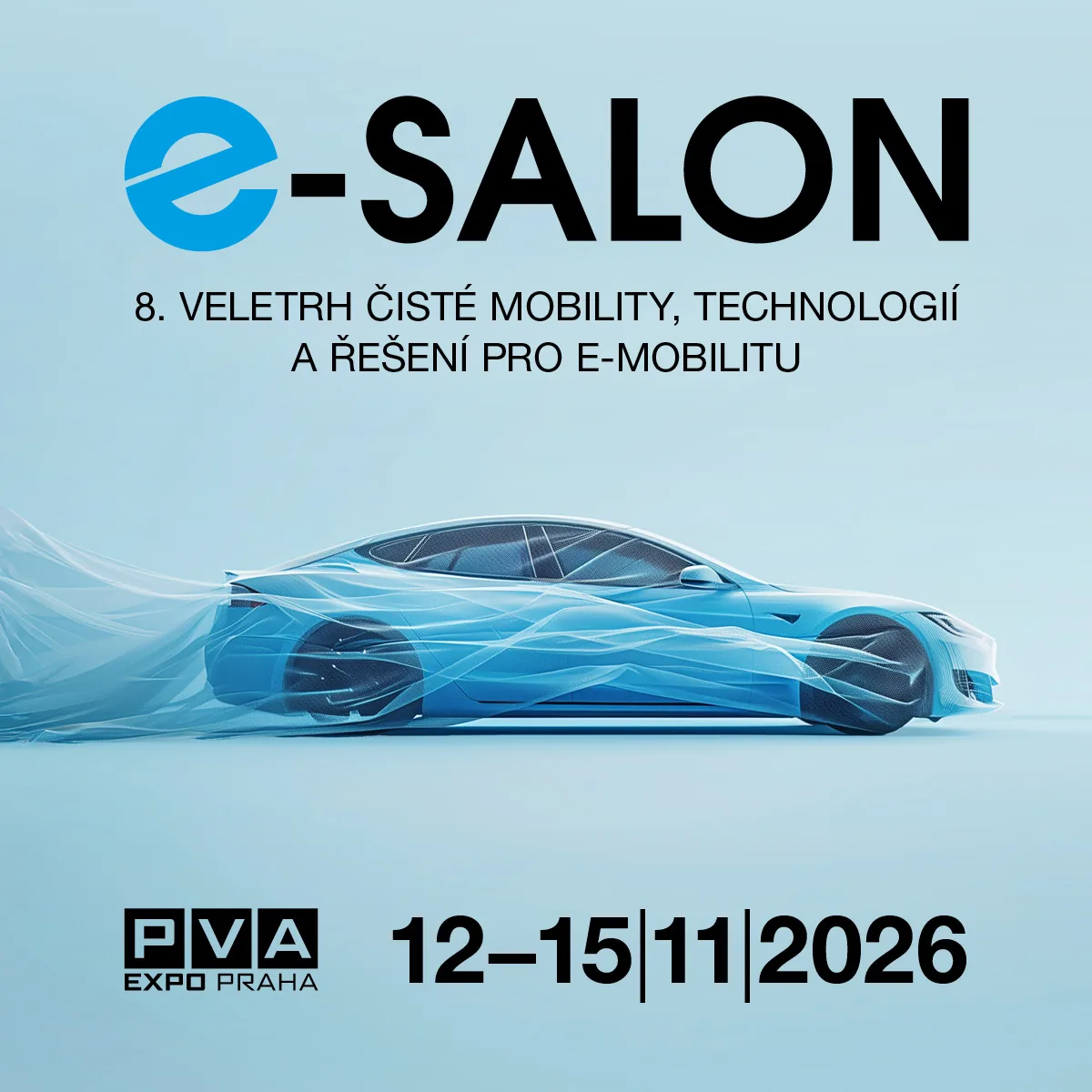 e-SALON 2026 bude největší v historii: osm hal, Tesla i devítka čínských značek 1 Banner veletrhu čisté mobility e-SALON 2026, termín 12. až 15. listopadu