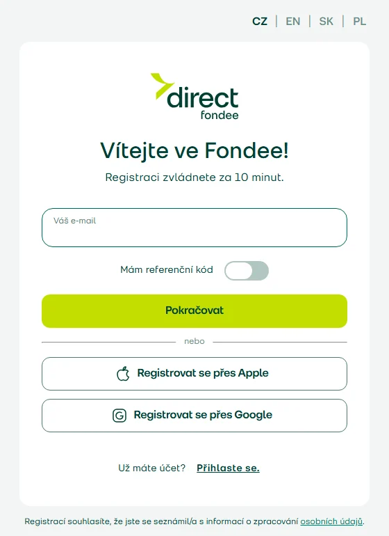 Naše dojmy z investiční platformy Fondee po necelých 3 letech 27 Direct Fondee – první krok registrace: e-mail, přepínač pro referenční kód, registrace přes Apple a Google
