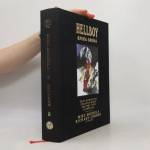 Hellboy: Pekelná knižnice, kniha druhá Hellboy: Pekelná knižnice, kniha druhá, černý svazek ve zvětšeném formátu